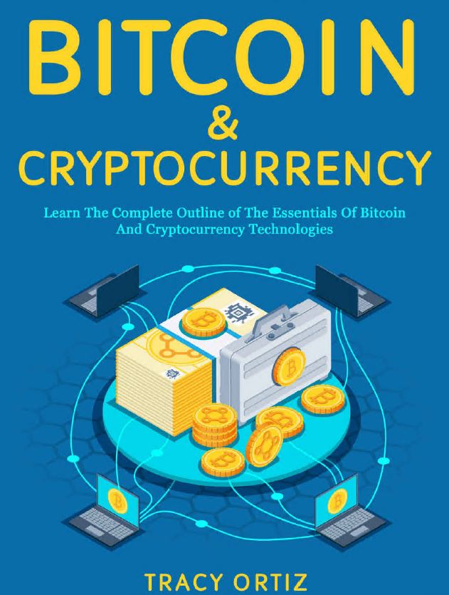 BITCOIN & BLOCKCHAIN: A Useful And Complete Introductory Manual To Bitcoins And Blockchains With Real-Life Consequences - Epub + Converted Pdf